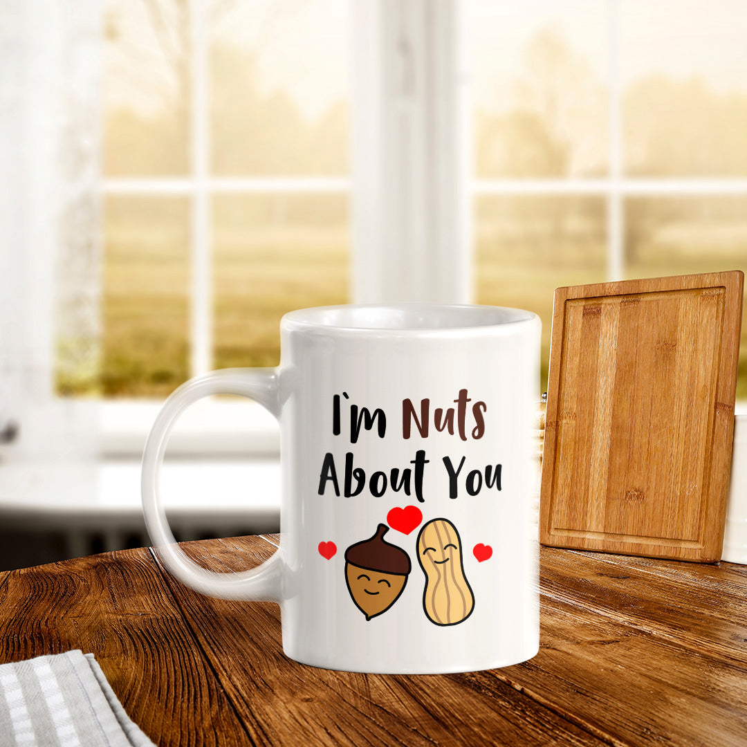 I'm Nuts About You 11oz Plastic or Ceramic Coffee Mug | Cute and Funny Romantic Novelty Mugs