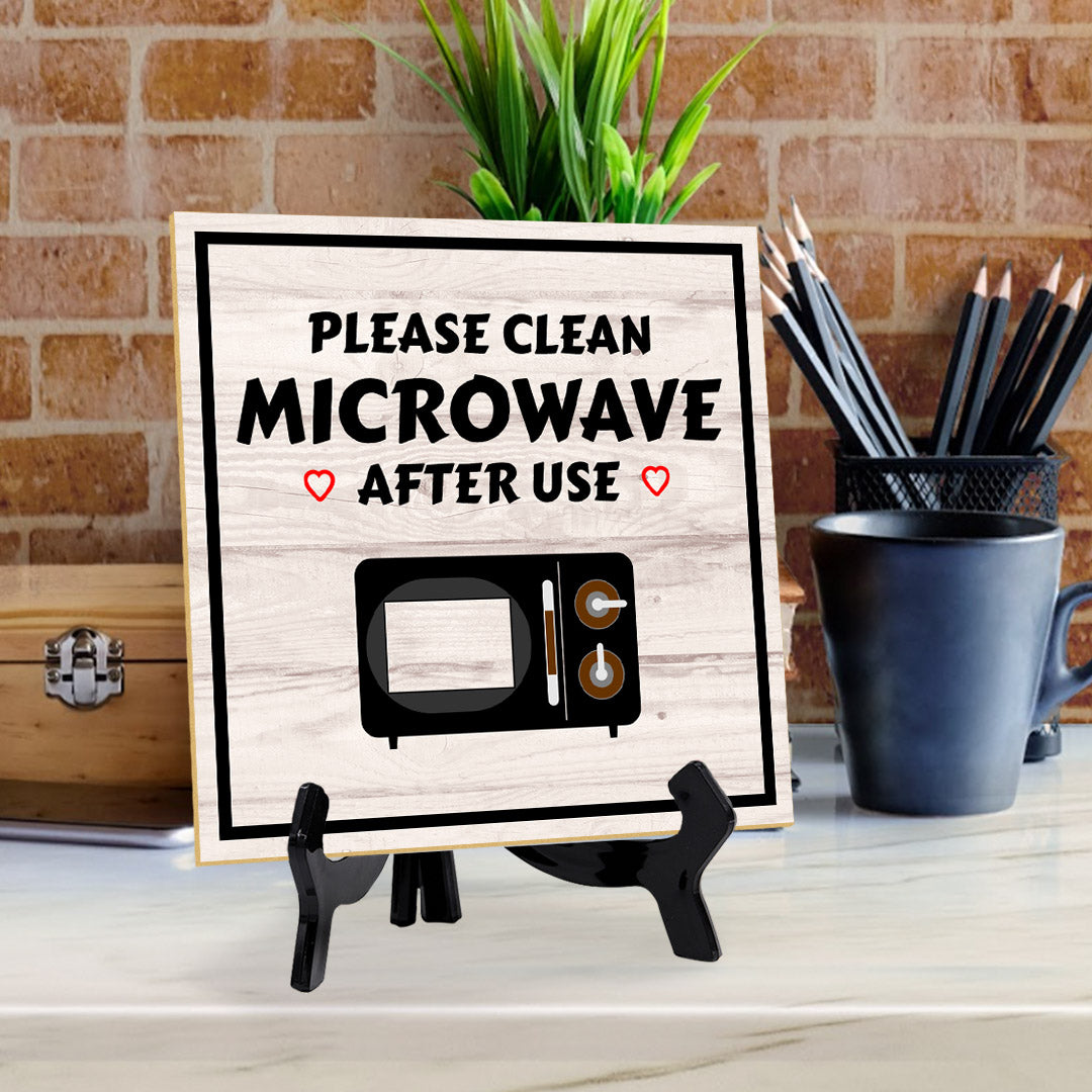 Please Clean Microwave After Use 5"x 5" Square Table Sign With Acrylic Easel | Home & Office Decor