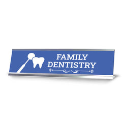 Signs ByLITA Family Dentistry Dental Office Decor Silver Frame, Desk Sign (2x8“)