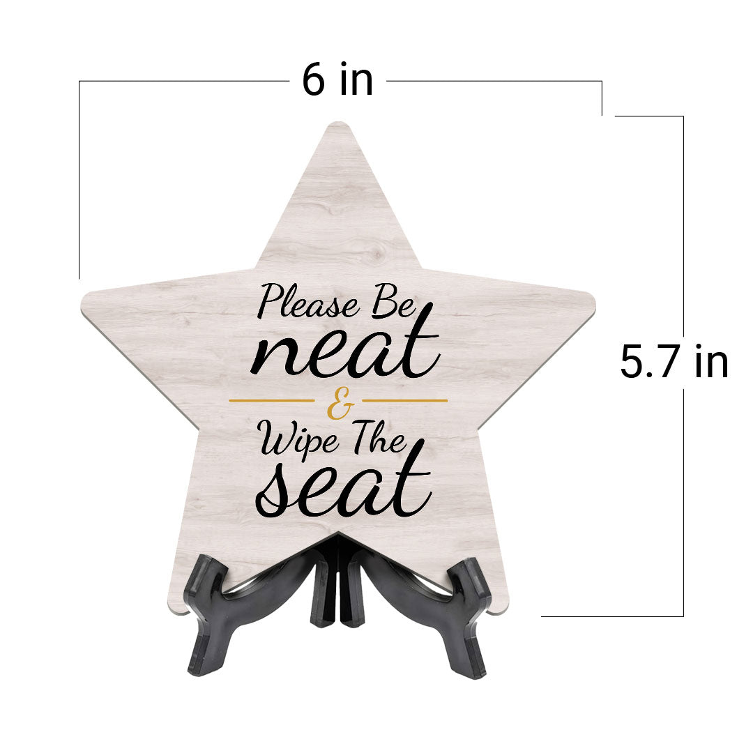 Sign ByLITA Please Be Neat & Wipe The Seat, Wood Color, Star Table Sign (6"x5")