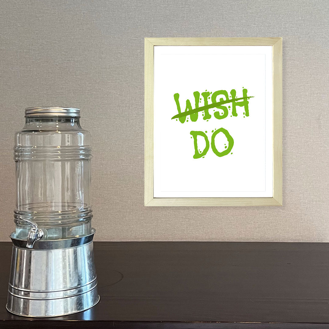 Designs ByLITA Wish Do, Framed Wall Art Print | Positive Motivational Decor