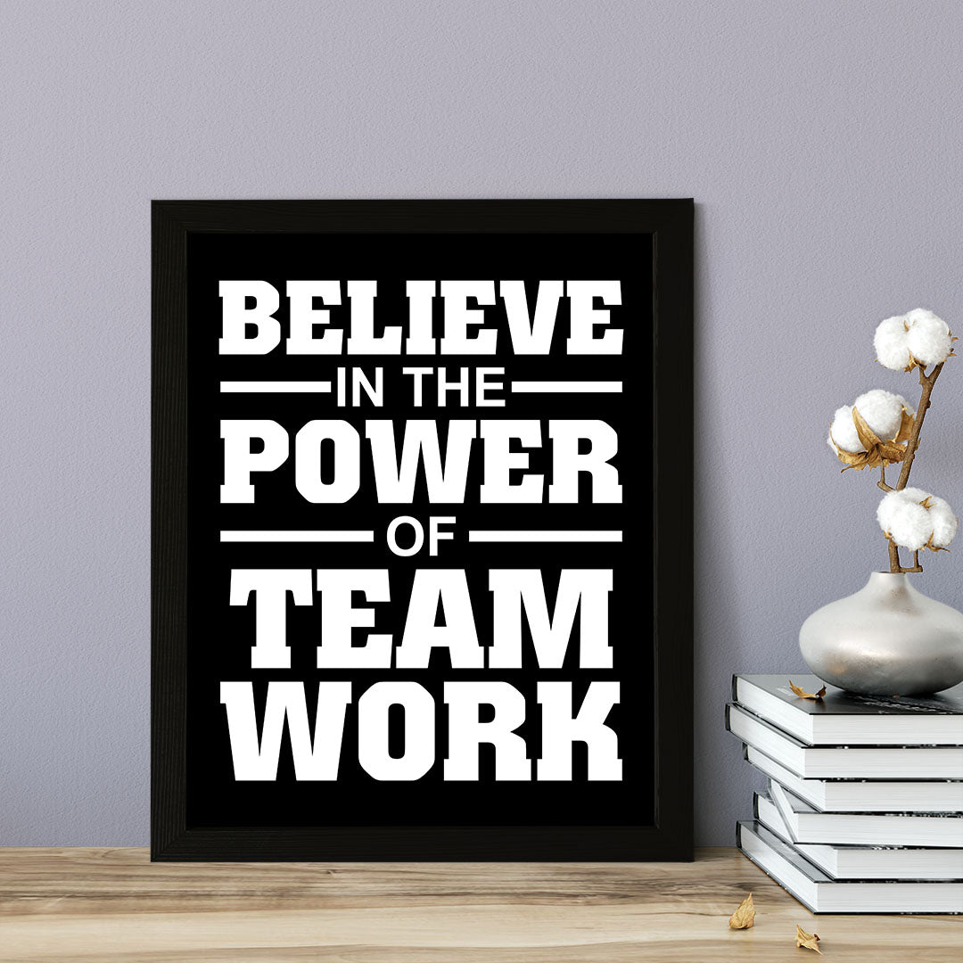 Signs ByLITA Believe in the Power of Teamwork, Framed Print Inspirational - Wall Art Collection - Elevate Your Space with Timeless Beauty and Inspiring Designs Wall Art