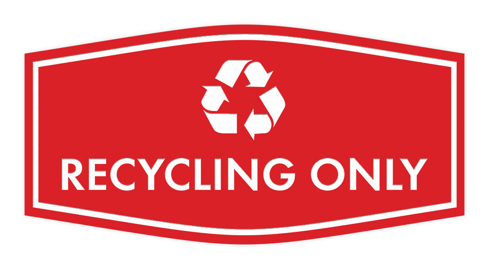 Fancy Recycling Only Wall or Door Sign