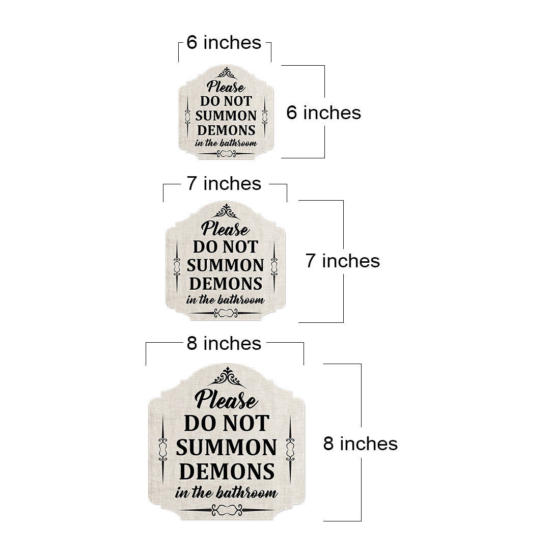 Heritage Plus Please Do Not Summon Demons In The Bathroom Wall or Door Sign | Funny Home Decor