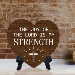 Sign ByLITA Heart The Joy Of The Lord is My Strength, Wood Color, Table Sign (6"x5")