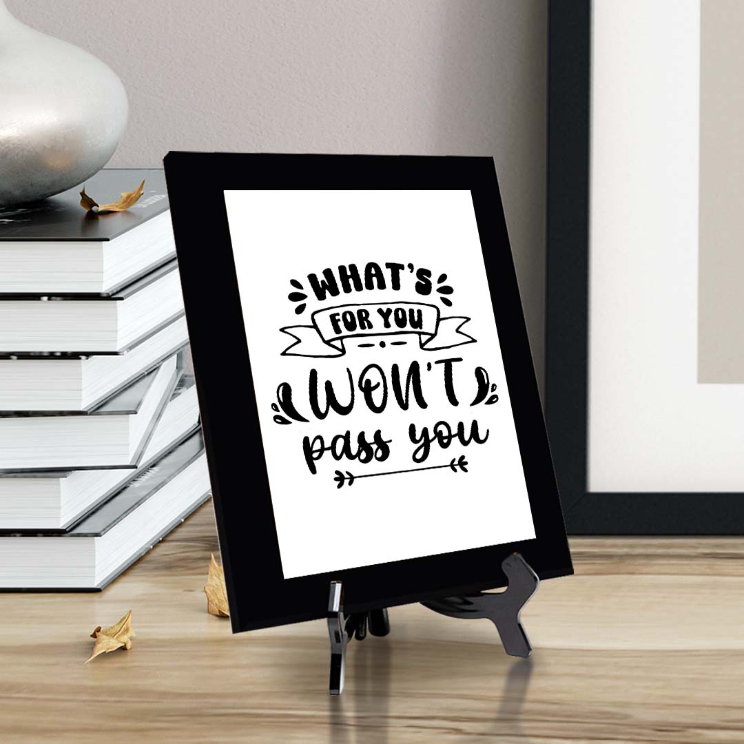 What's For You Won't Pass You Decorative Wall Plaque (Full Color) | Positive Affirmation Inspiration Décor