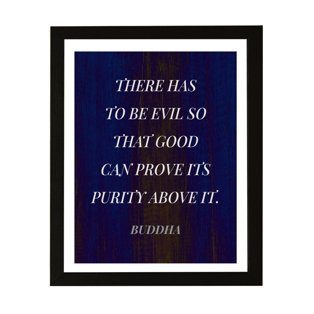 Designs ByLITA There Has To Be Evil So That Good Can Prove Its Purity Above It. Buddha, Framed Wall Art Print | Buddhist Quotes Motivational Decor