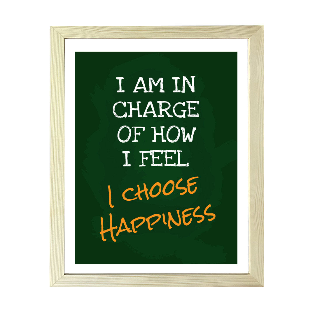 Designs ByLITA I Am In Charge Of How I Feel I Choose Happiness, Framed Wall Art Print | Positive Motivational Decor
