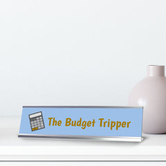 The Budget Tripper, Silver Frame Desk Sign (2x8)