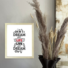 Designs ByLITA Don't Dream Your Life. Live Your Dream!, Wall Print Art | Motivational Home Decor