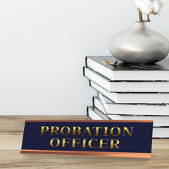 Signs ByLITA Probation Officer Gold Frame, Novelty Desk Sign (2x8?)