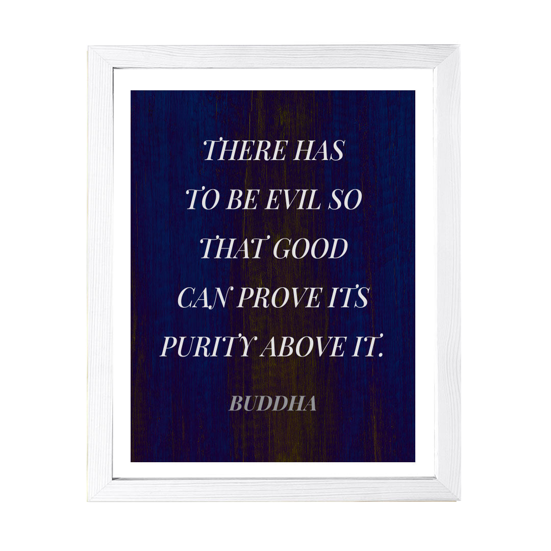 Designs ByLITA There Has To Be Evil So That Good Can Prove Its Purity Above It. Buddha, Framed Wall Art Print | Buddhist Quotes Motivational Decor