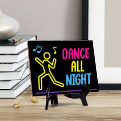 Signs ByLITA Dance All Night Table Sign With Acrylic Stand (6x8“)
