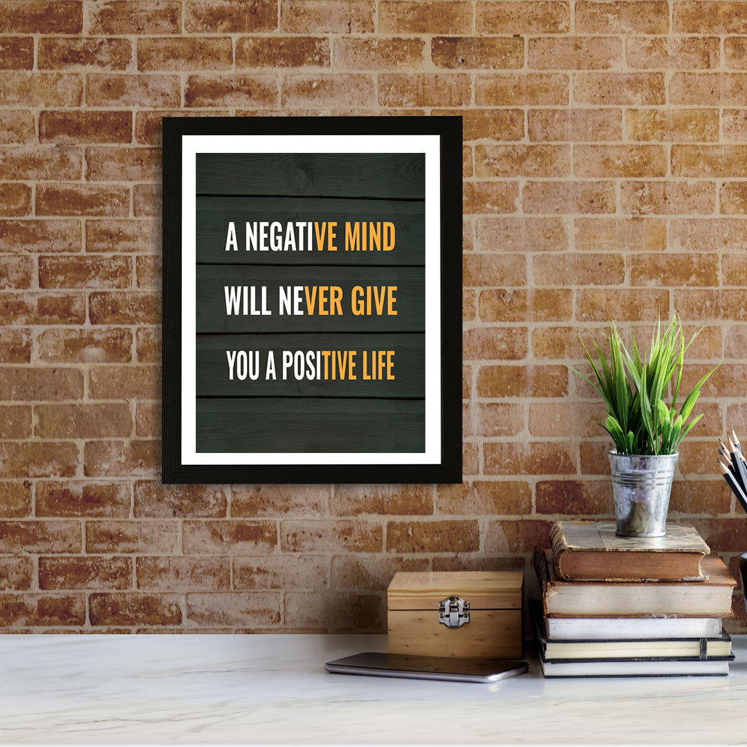 Designs ByLITA A Negative Mind Will Never Give You A Positive Life, Wall Print Art | Motivational Home Decor