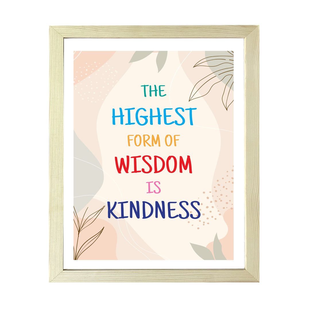 Designs ByLITA The Highest Form Of Wisdom Is Kindness, Wall Print Art | Motivational Home Decor