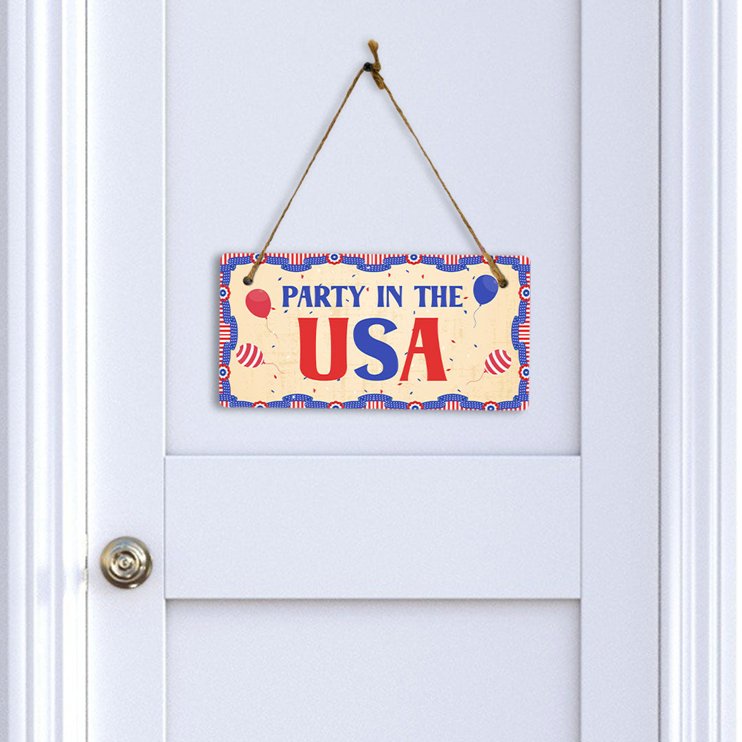 Party In The USA 5x10 Hanging Plus Wall or Door Sign | USA Home Decor