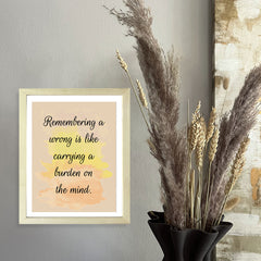 Designs ByLITA Remembering A Wrong Is Like Carrying A Burden On The Mind. Framed Wall Art Print | Buddhist Quotes Motivational Decor
