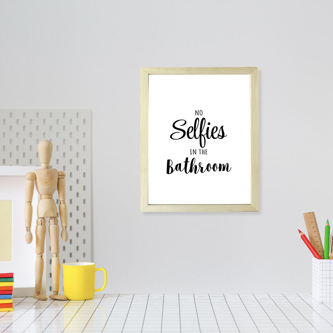 Designs ByLITA No Selfies In The Bathroom, Wall Print Art | Bathroom Décor