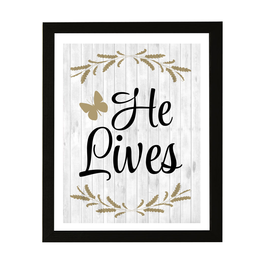 Designs ByLITA He Lives, Framed Wall Art Print | Religious Church & Home Decor