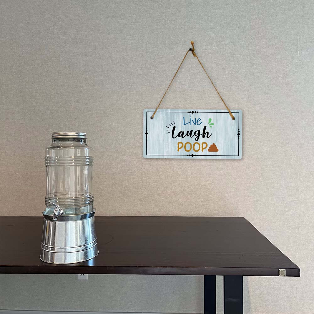 Live Laugh Poop 5x10 Hanging Plus Wall or Door Sign | Funny Home Decor