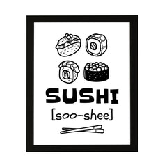 Designs ByLITA Sushi (Soo-Shee), Framed Print Inspirational Wall Art | Decoration For Sushi Lovers