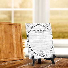 Start your day with this bible verse Wipe Dry Table Sign (6x8") Office And Home Reminders | Personal Schedule | No Pen Included