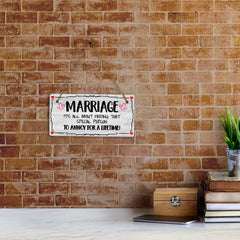 Marriage It's All About Finding That Special Person To Annoy For A Lifetime! 5x10 Hanging Plus Wall or Door Sign | Funny Home Decor