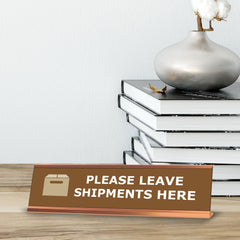 Please Leave Shipments Here, Brown Gold Frame, Desk Sign (2 x 8")