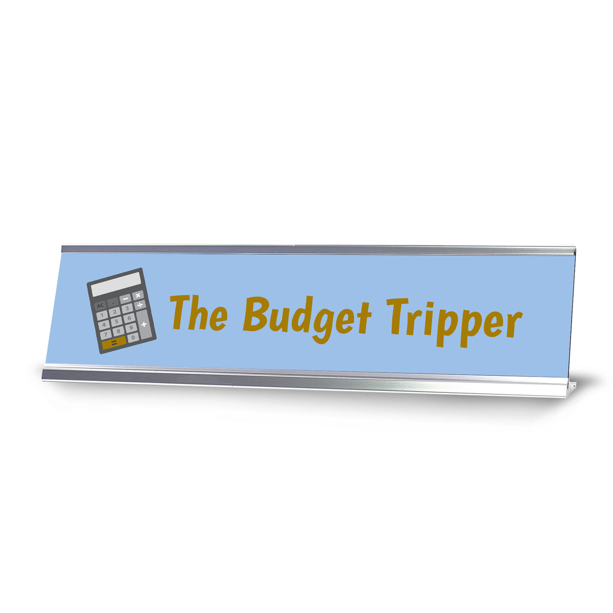 The Budget Tripper, Silver Frame Desk Sign (2x8)