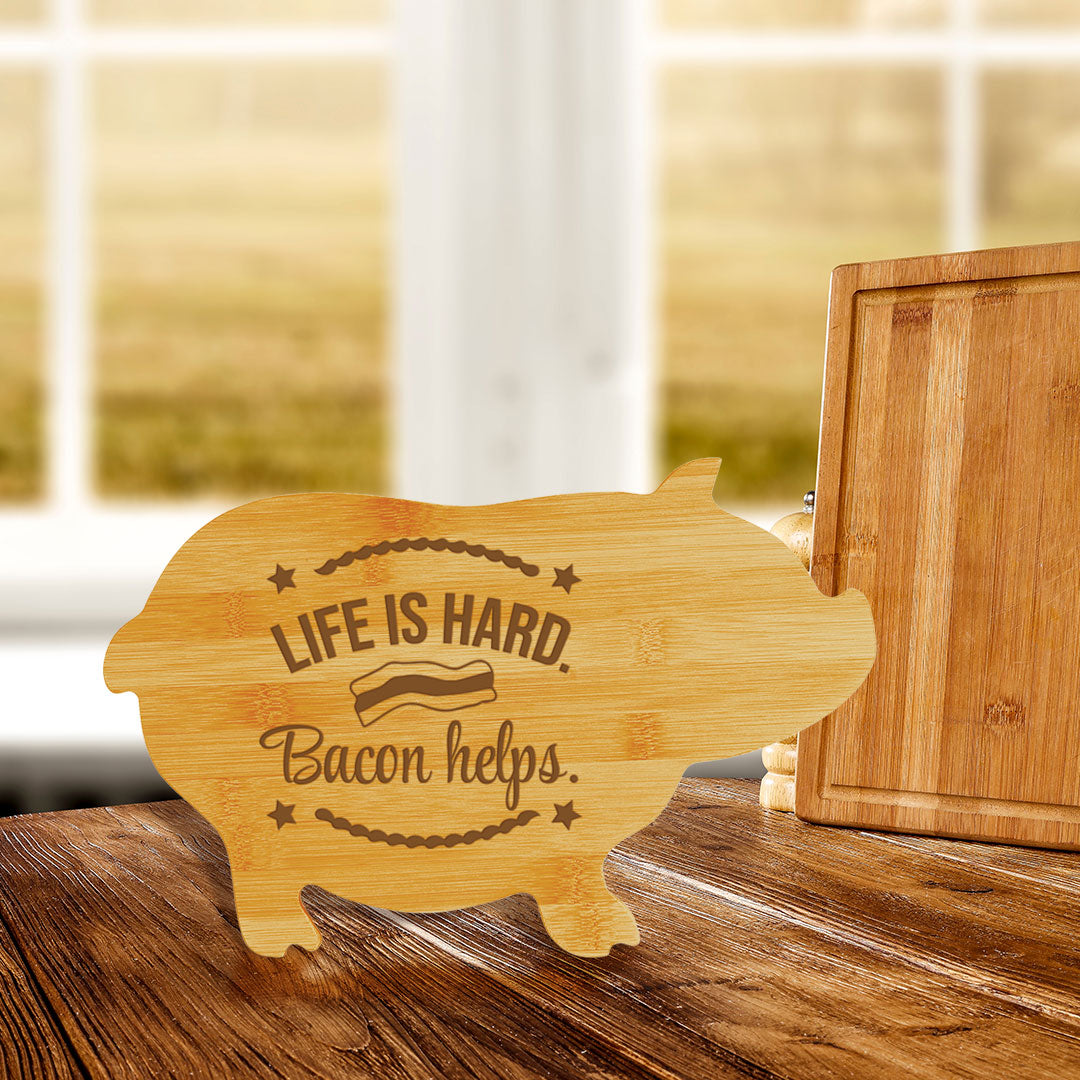 Life is hard. Bacon helps. (13.75 x 8.75") Pig Shape Cutting Board | Funny Decorative Kitchen Chopping Board