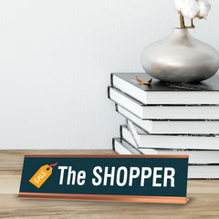 The Shopper Traveler, Rose Gold Frame, Desk Sign (2x8)