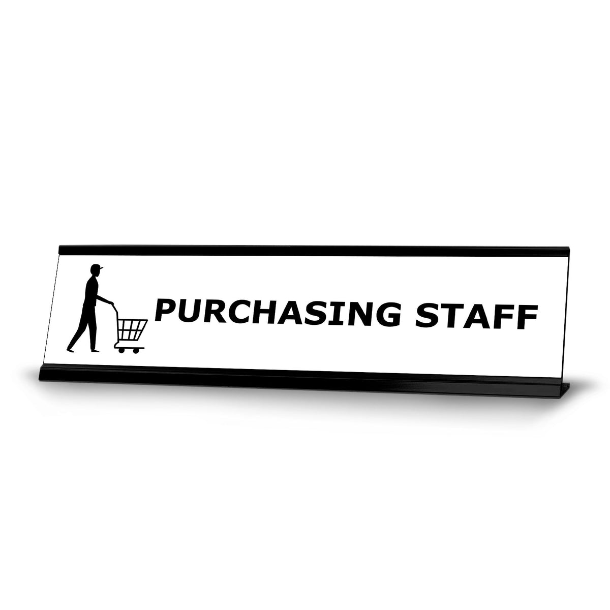 Purchasing staff, Black frame Desk Sign (2 x 8")