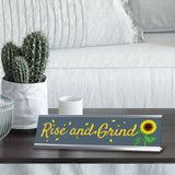 Signs ByLITA Rise and Grind, Silver Frame, Desk Sign (2x8")