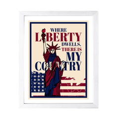 Designs ByLITA Where Liberty Dwells, There is My Country, Wall Print Art | USA Patriotic Decoration (Unframed or Framed)