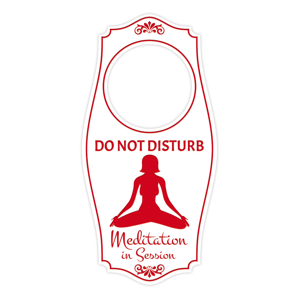Do Not Disturb Meditation In Session Door Hanger | House or Business Door Sign