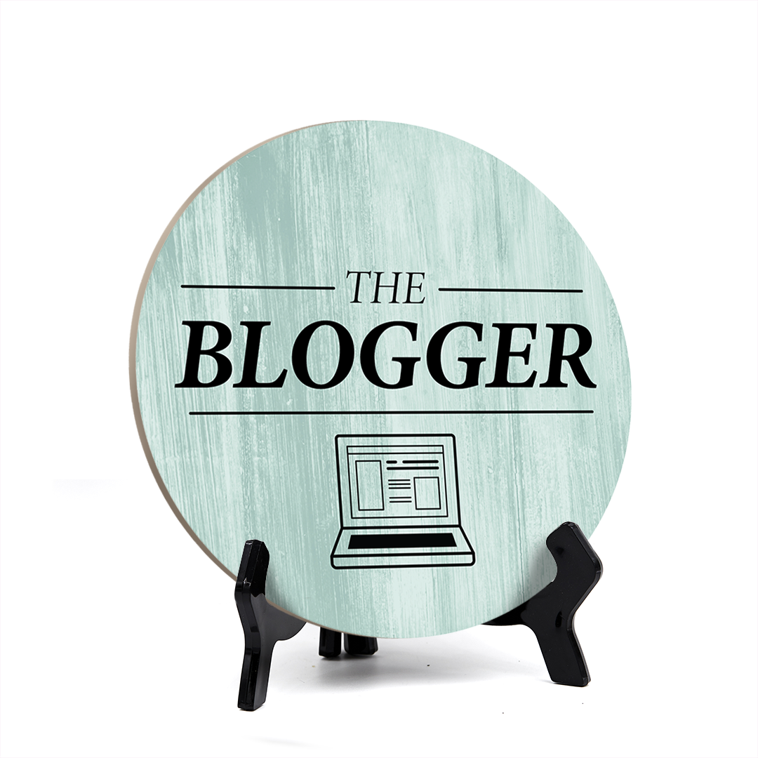 Signs ByLITA Circle Round THE BLOGGER Table Sign (5x5")