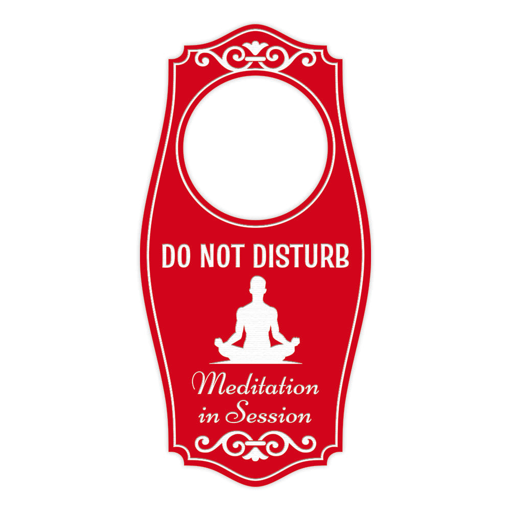 Do Not Disturb Meditation In Session (Man) Door Hanger | House or Business Door Sign