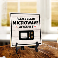 Please Clean Microwave After Use 5"x 5" Square Table Sign With Acrylic Easel | Home & Office Decor