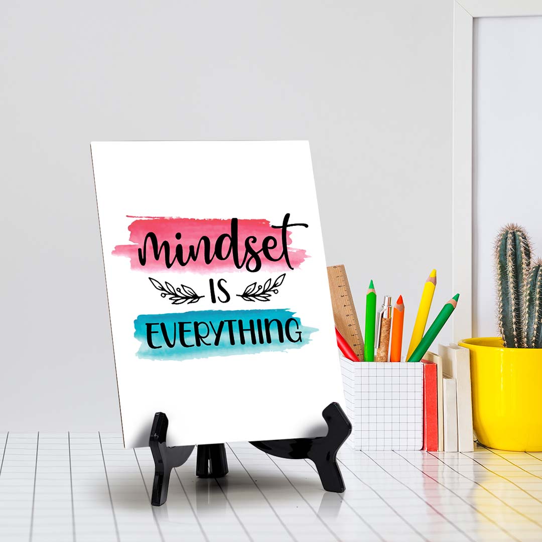Mindset is Everything Table Sign with Acrylic Stand (6x8“) | Positive Affirmation Inspiration Décor