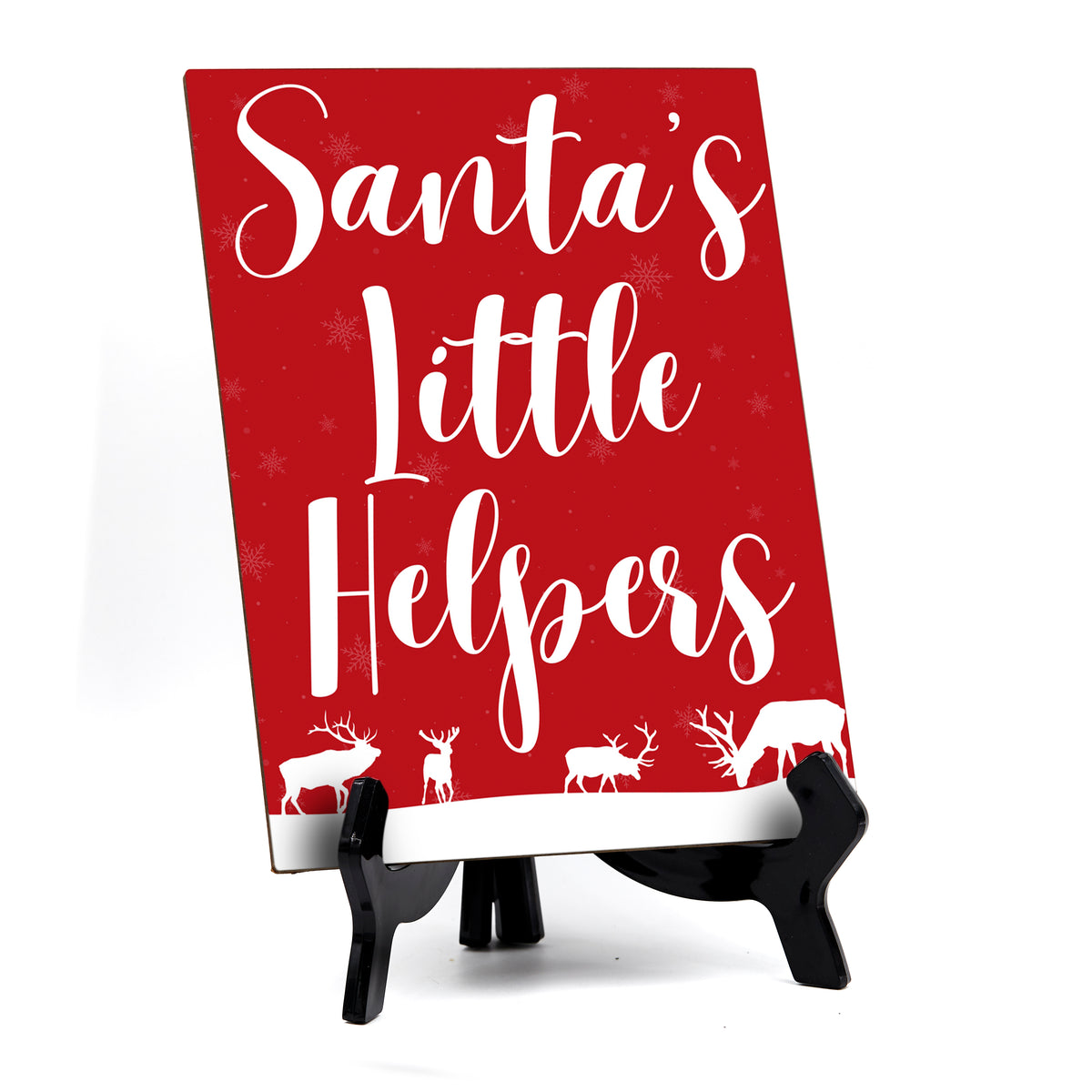 Santa's Little Helpers Sign with Easel, Reindeer Design (6 x 8")