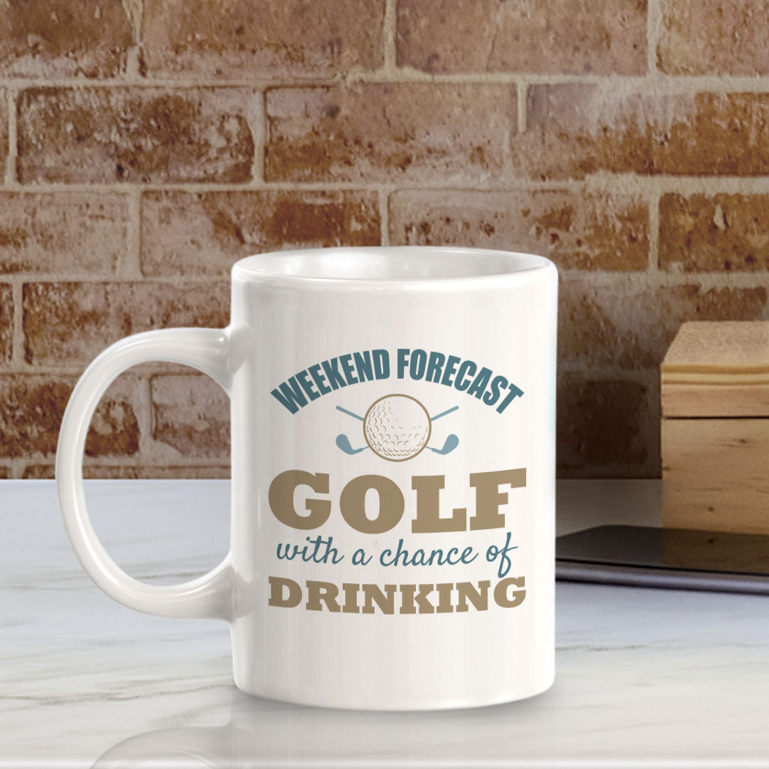 Signs ByLITA Weekend Forecast Golf With A Chance Of Drinking 11oz Plastic/Ceramic Coffee Mug