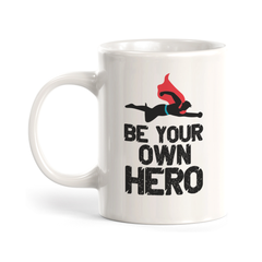 Be Your Own Hero Coffee Mug