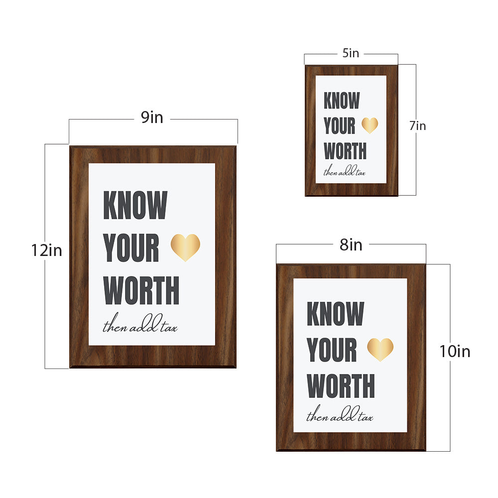 Know Your Worth Then Add Tax Decorative Wall Plaque | Motivational Home Decor