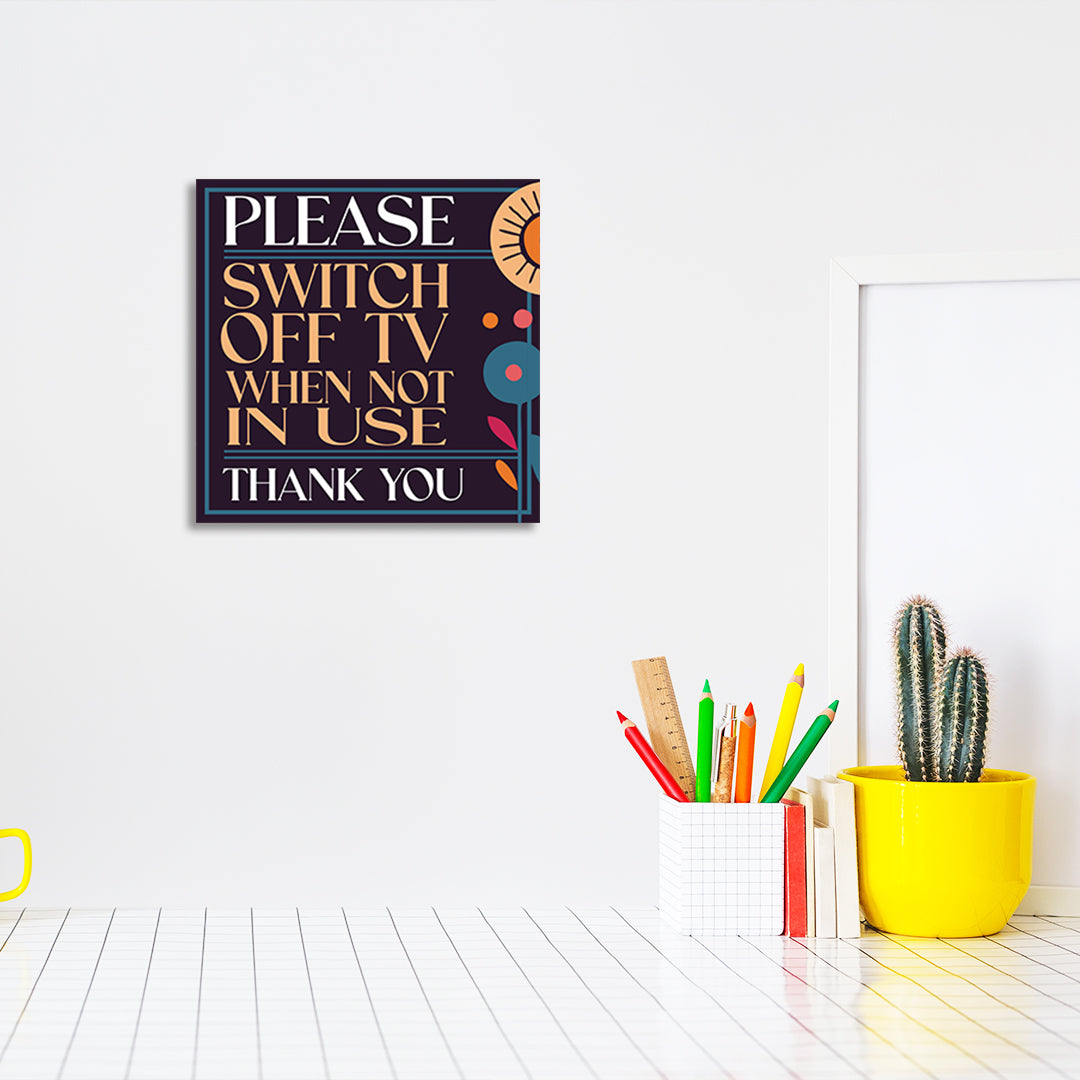 Square Plus Please Switch Off TV When Not In Use Thank You Wall or Door Sign | Public Spaces Signage