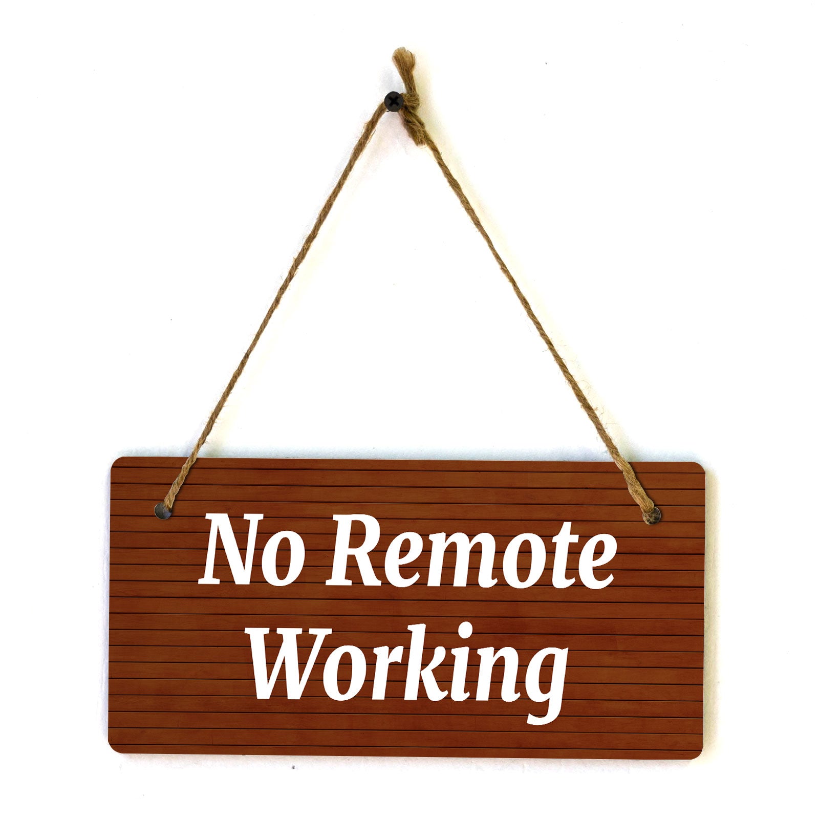 No Teleworking No Remote Working 5x10 Hanging Plus Wall or Door Sign | Cafe Etiquette ...
