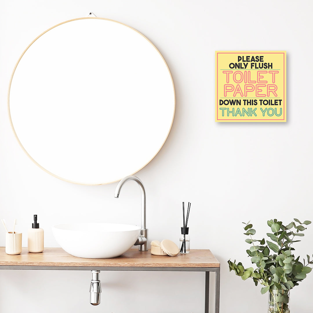 Square Plus Please Only Flush Toilet Paper Down This Toilet Thank You Wall or Door Sign | Public Restrooms Signage