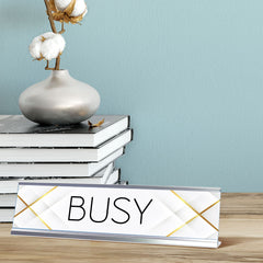 Signs ByLITA Busy Silver Frame, Novelty Desk Sign (2x8?)