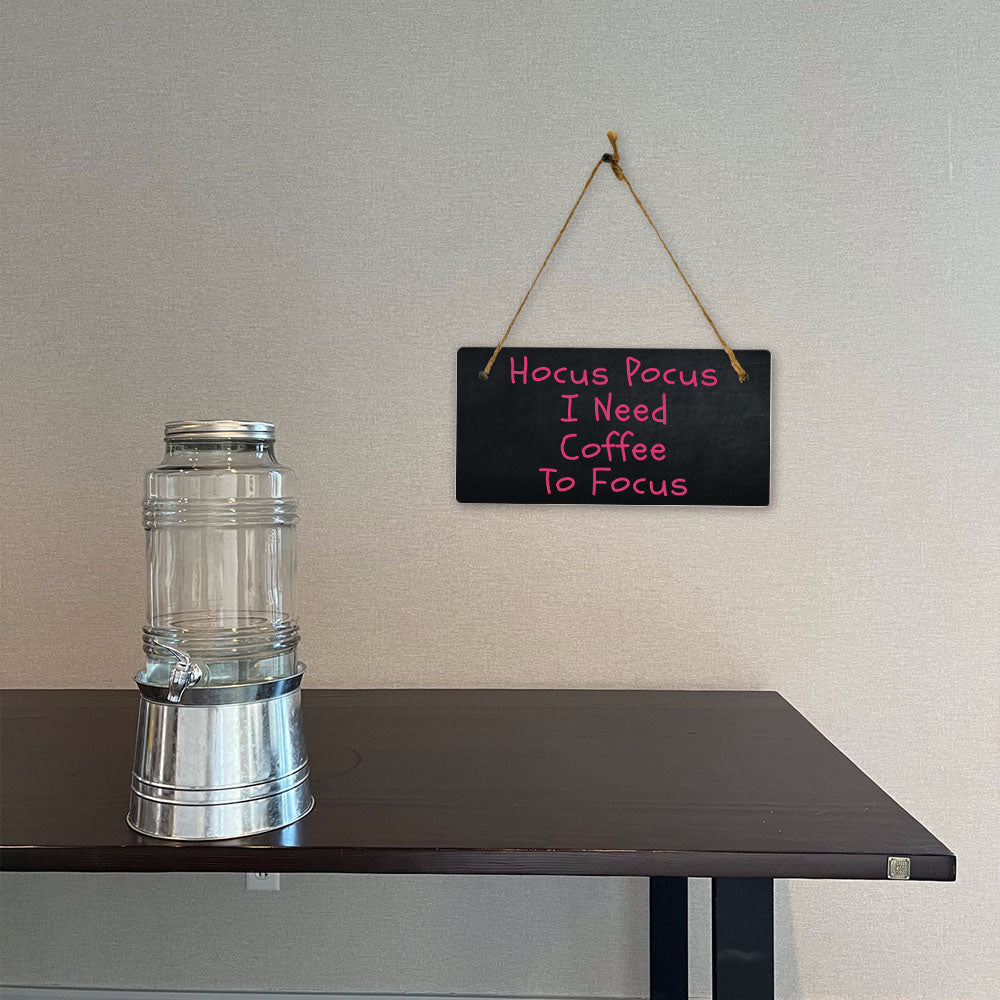Hocus Pocus I Need Coffee To Focus 5" x 10" Hanging Wall or Door Sign | Funny Home Decor