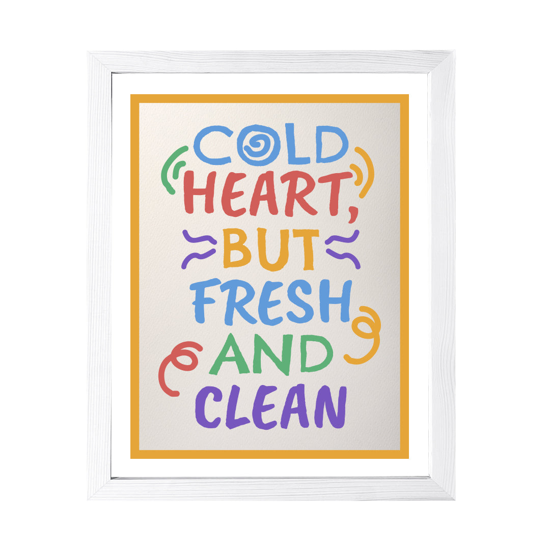 Designs ByLITA Cold Heart, But Fresh And Clean, Wall Print Art | Funky Home Décor