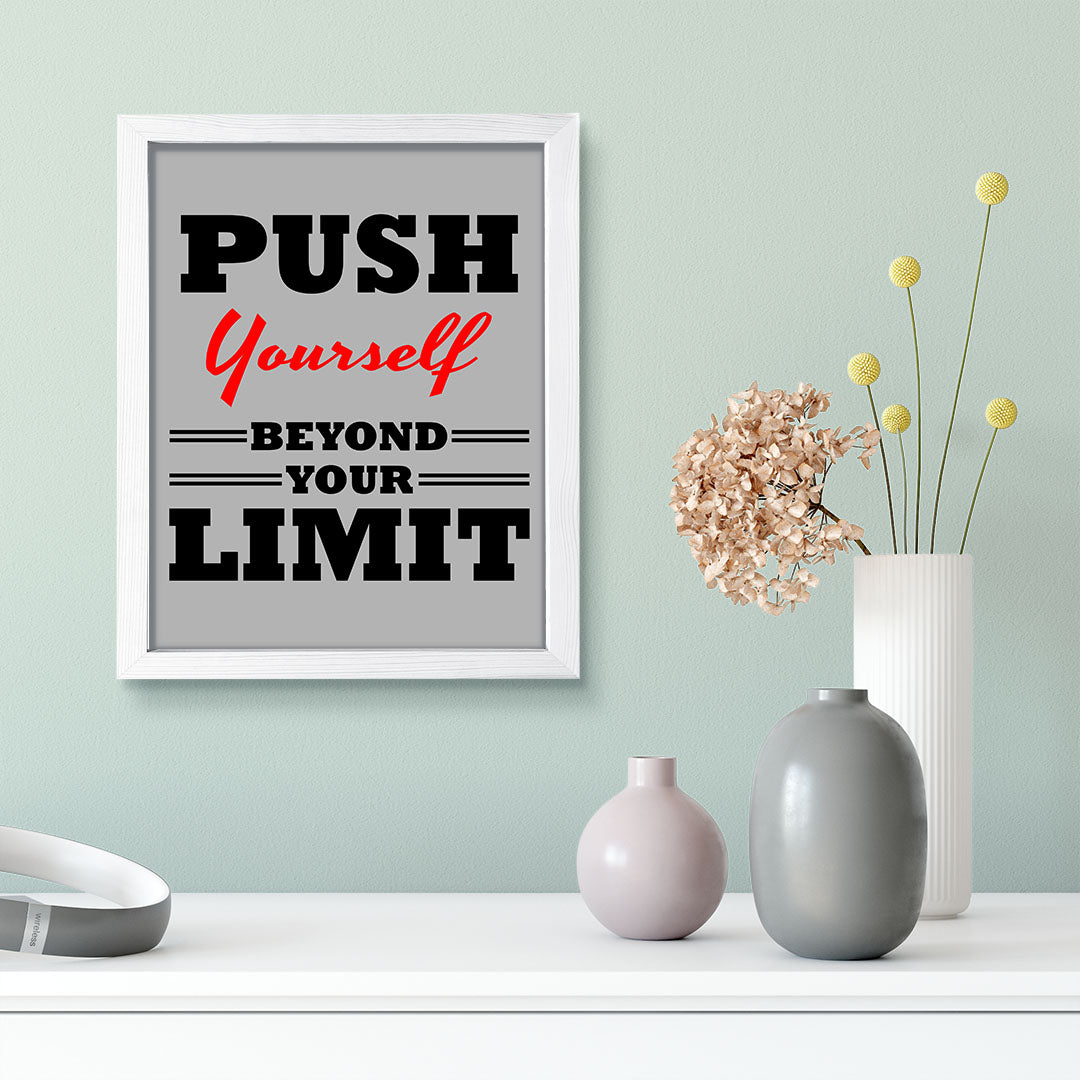 Signs ByLITA Push Yourself Beyond Your Limit, Framed Print Inspirational - Wall Art Collection - Elevate Your Space with Timeless Beauty and Inspiring Designs Wall Art